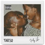 PrEttY Like song by TAR1Q