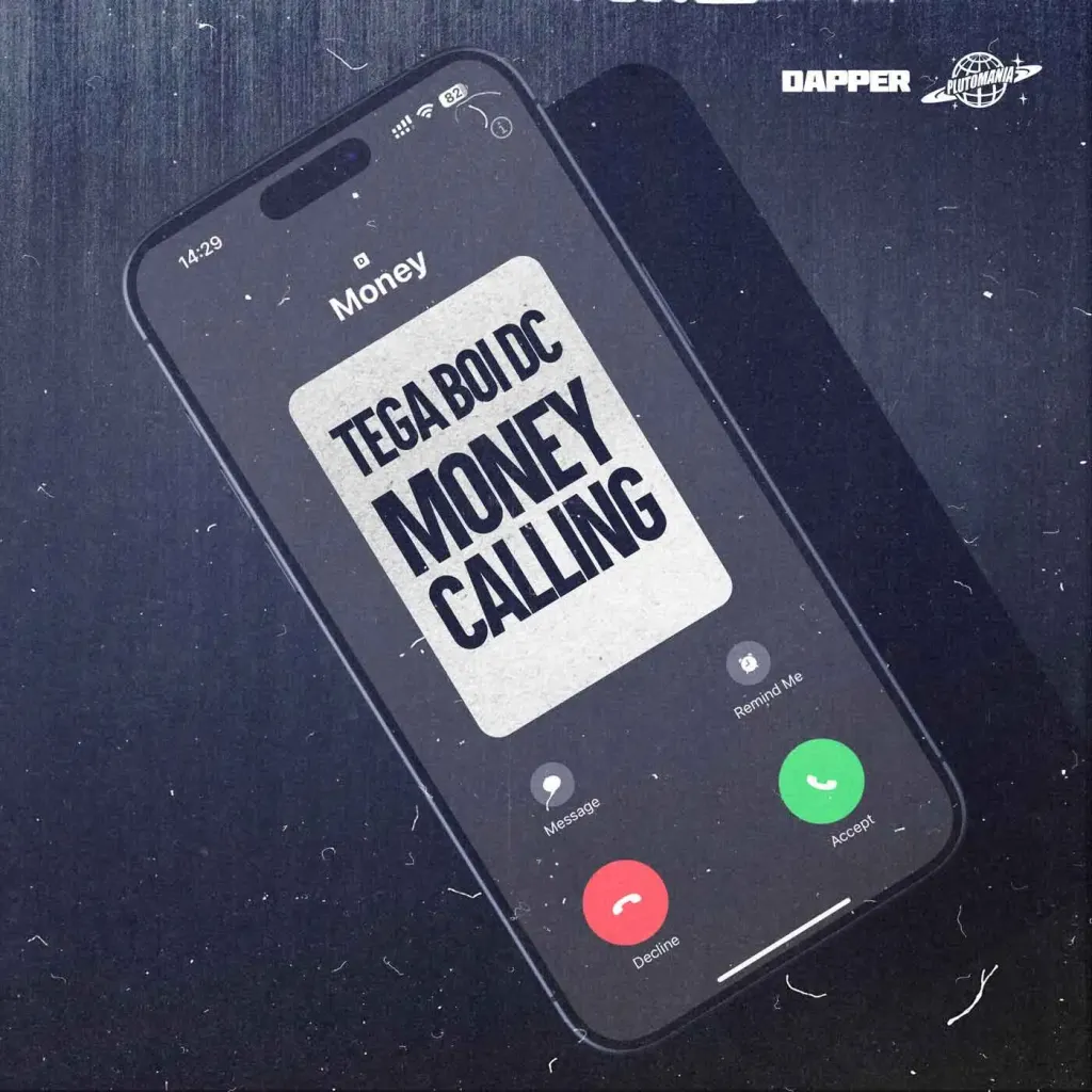 https://cdn.theenaija.com/wp-content/uploads/2024/03/Tega_Boi_DC_-_Money_Calling.mp3