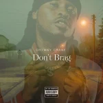 Chymny Crane – Don’t Brag (Sark Diss)