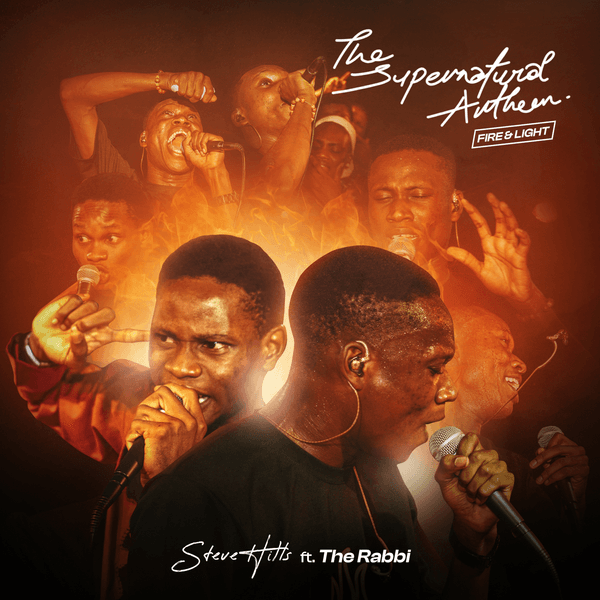 SteveHills – The Supernatural Anthem (Fire and Light) ft. The Rabbi