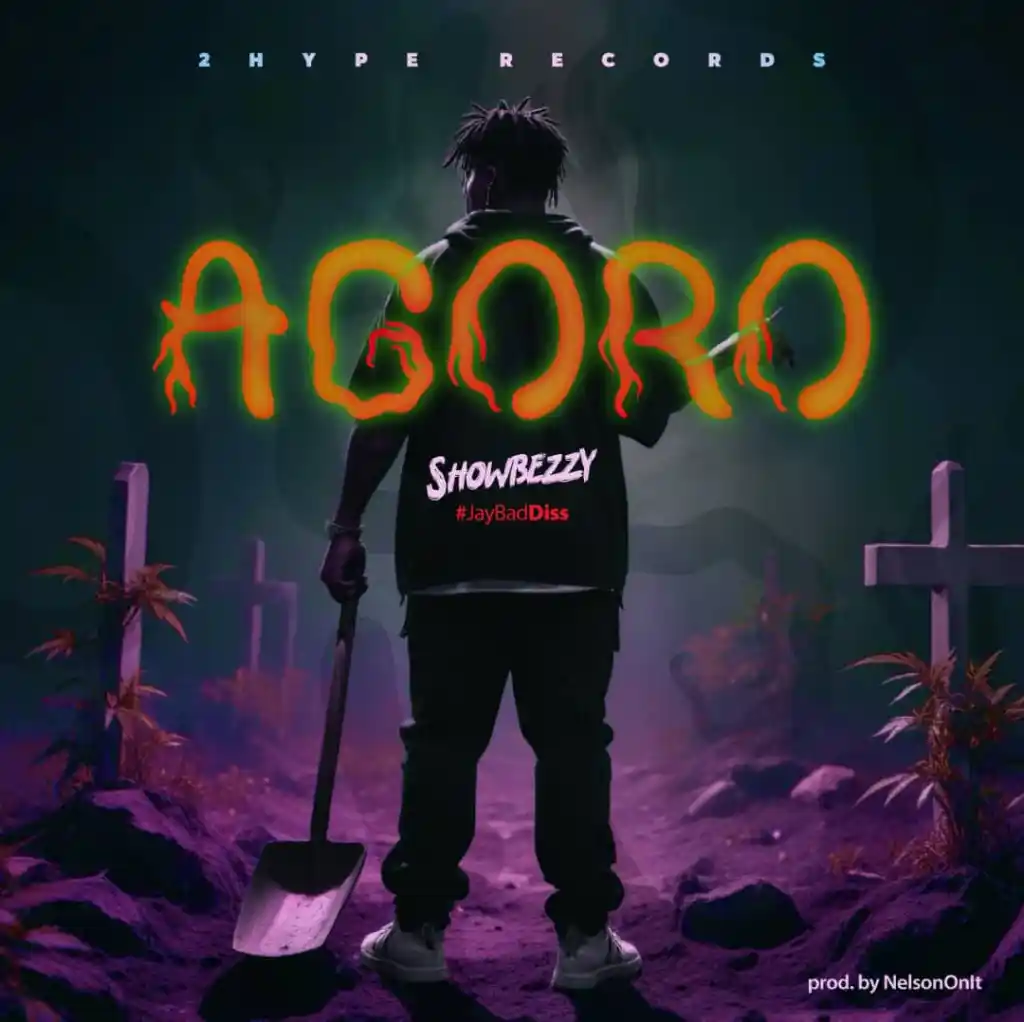 Showbezzy-Agoro-Ft.-Jay-Bahd-Diss